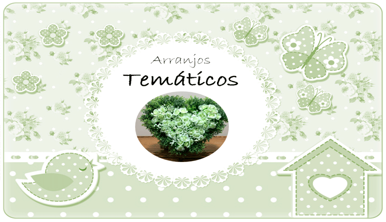 Arranjos Tem&aacute;ticos